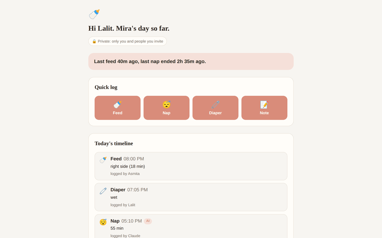 The Baby Care Log app in use. The heading reads Hi Lalit, Mira's day so far, using the baby name this household set when it installed the app. A banner under it reads last feed 40m ago, last nap ended 2h 35m ago, then four large quick log buttons for Feed, Nap, Diaper and Note, then today's timeline: a feed at 8pm logged by Asmita, a nappy change at 7:05pm logged by Lalit, and a 55 minute nap logged by the AI.